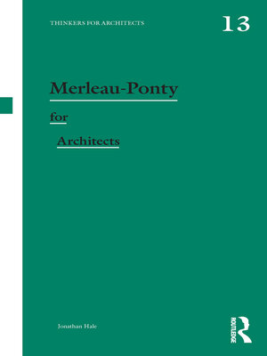 cover image of Merleau-Ponty for Architects